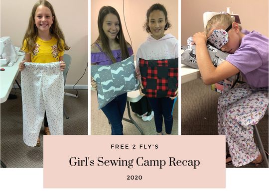 Girls Sewing Camp 2020 Recap