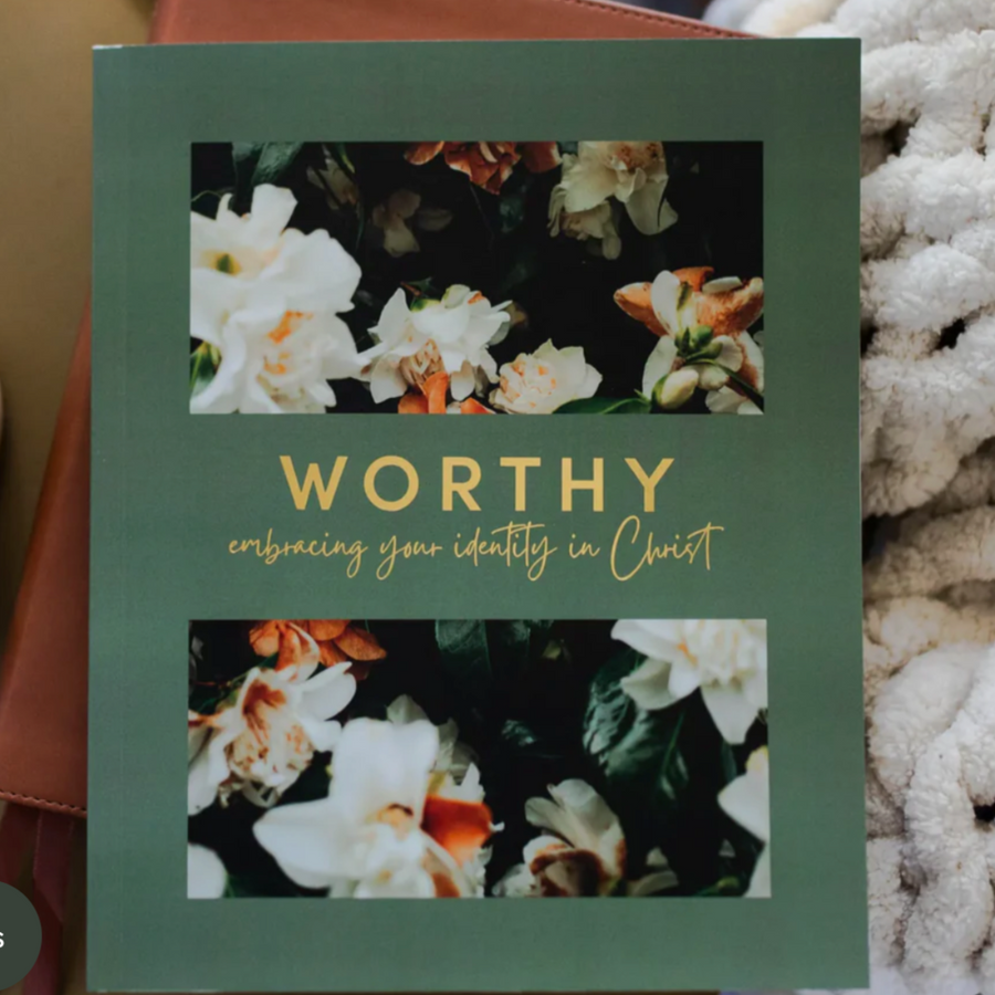 Worthy: Identity in Christ Bible Study