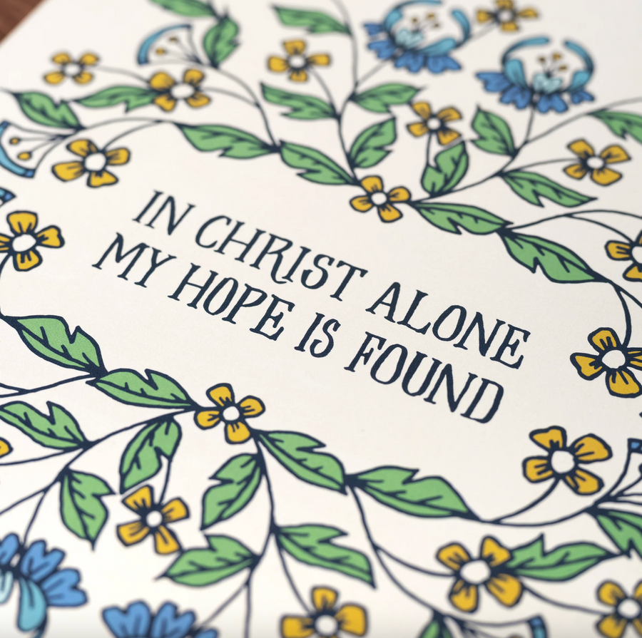 Little Things Studio In Christ Alone Hymn Art Print