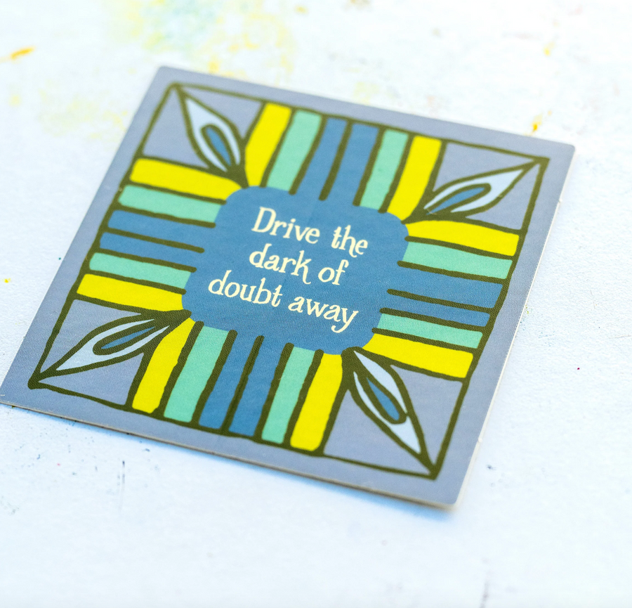 Little Things Studio Drive the Dark of Doubt Away Hymn Sticker